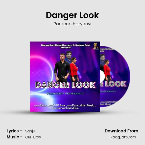 Danger Look mp3 song