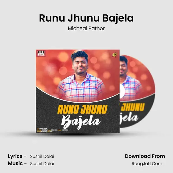 Runu Jhunu Bajela mp3 song