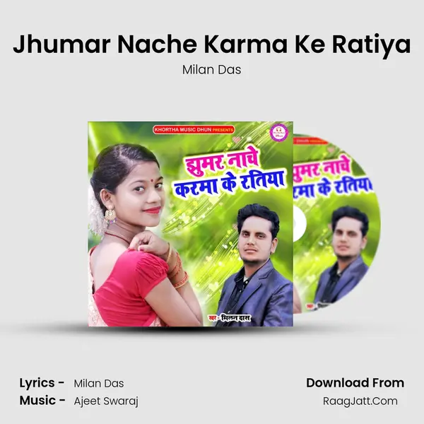 Jhumar Nache Karma Ke Ratiya mp3 song