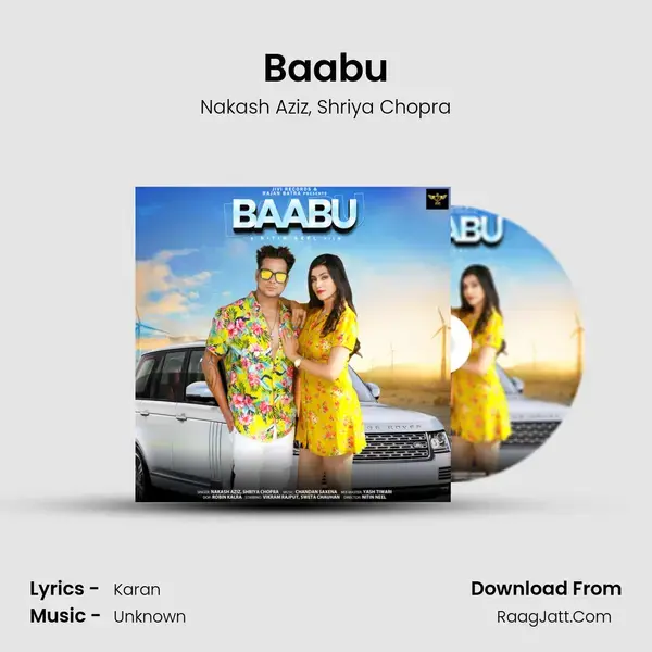 Baabu Song mp3 | Nakash Aziz