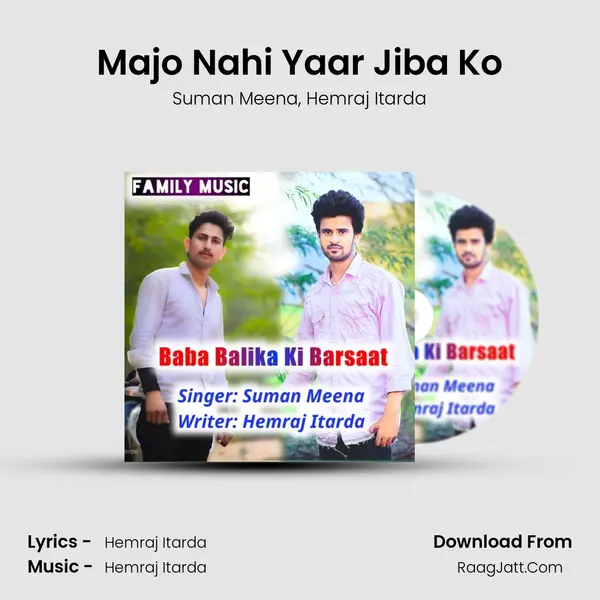 Majo Nahi Yaar Jiba Ko mp3 song