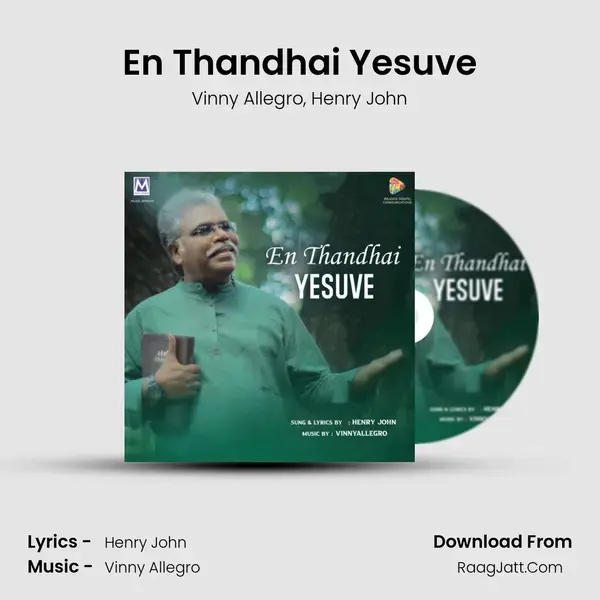 En Thandhai Yesuve mp3 song