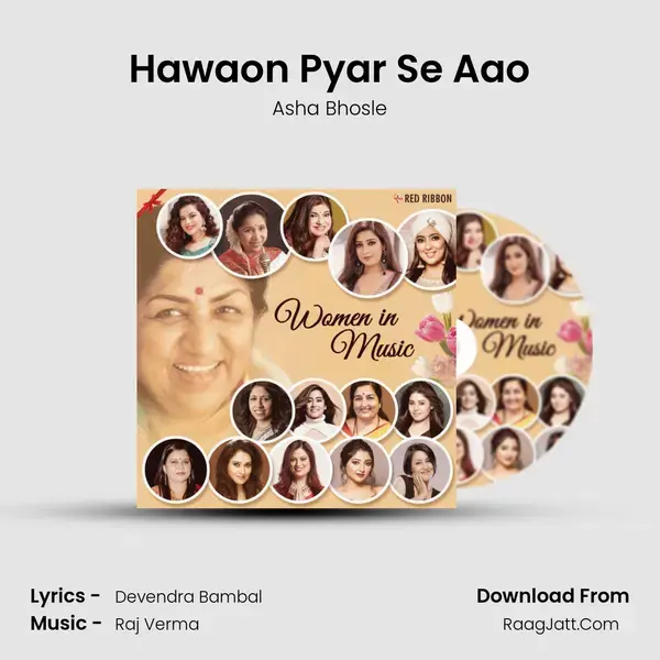 Hawaon Pyar Se Aao mp3 song