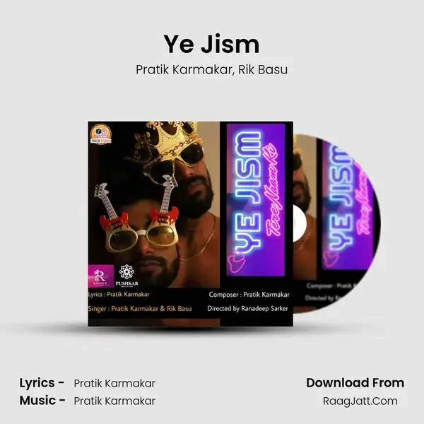 Ye Jism - Pratik Karmakar