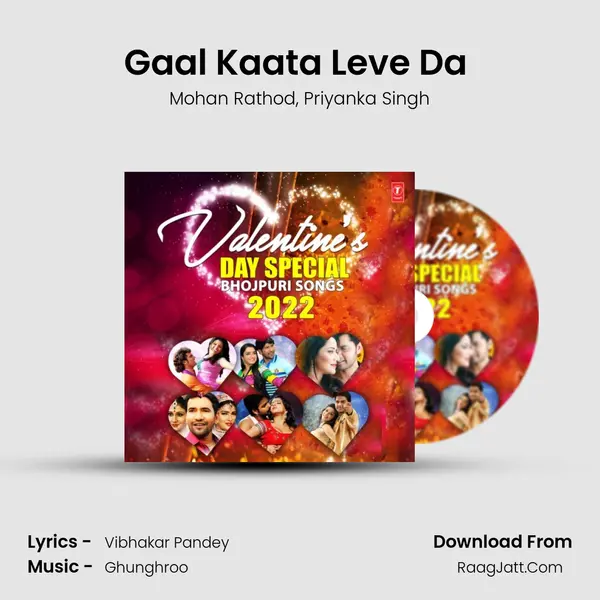 Gaal Kaata Leve Da (From 