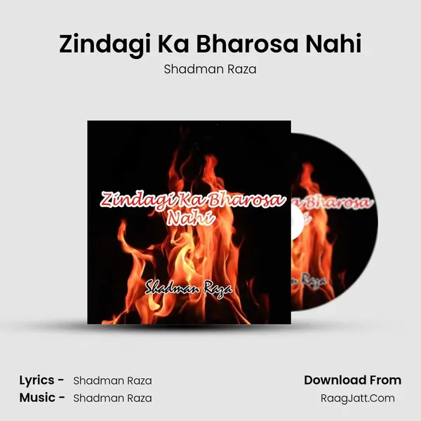 Zindagi Ka Bharosa Nahi mp3 song