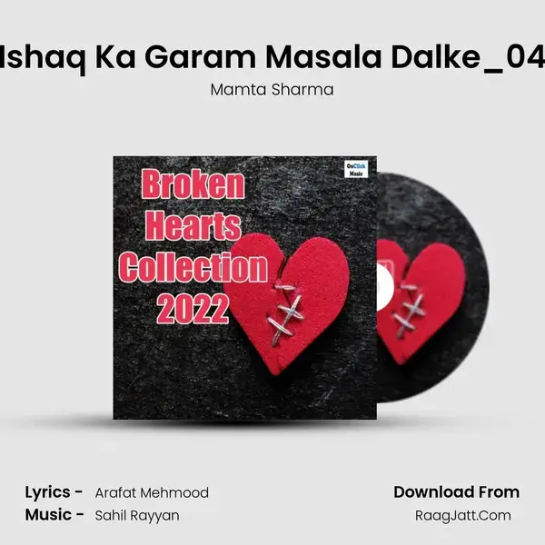 Ishaq Ka Garam Masala Dalke_04 mp3 song