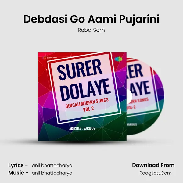 Debdasi Go Aami Pujarini mp3 song