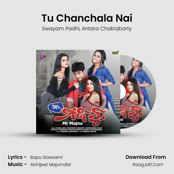 Tu Chanchala Nai Song mp3 | Swayam Padhi