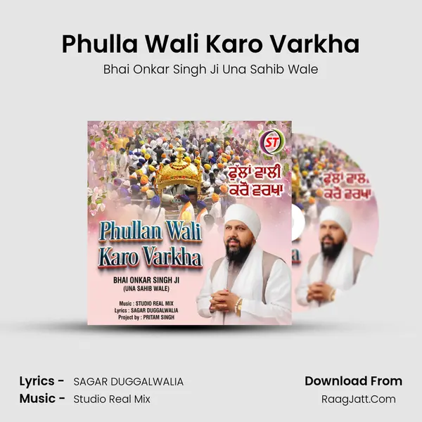 Phulla Wali Karo Varkha mp3 song