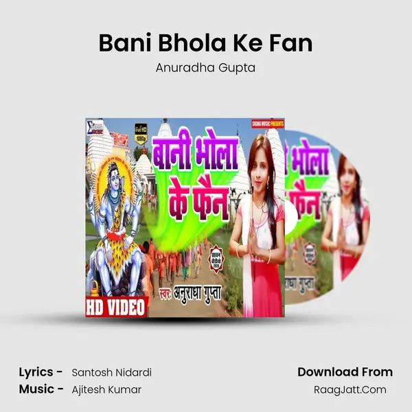 Bani Bhola Ke Fan mp3 song