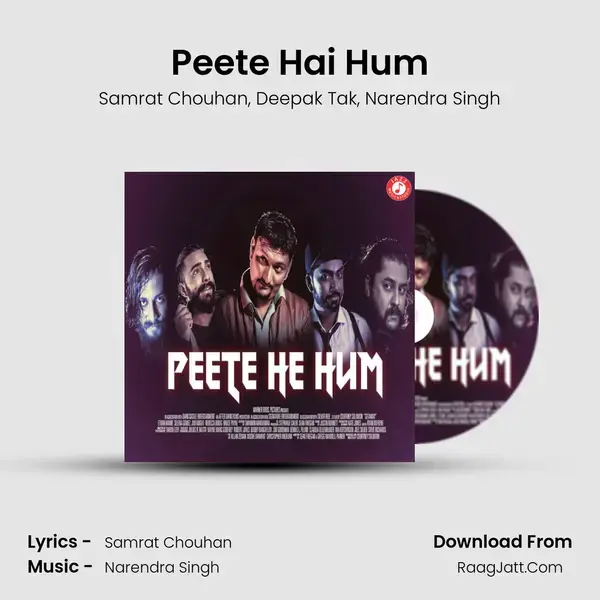 Peete Hai Hum mp3 song