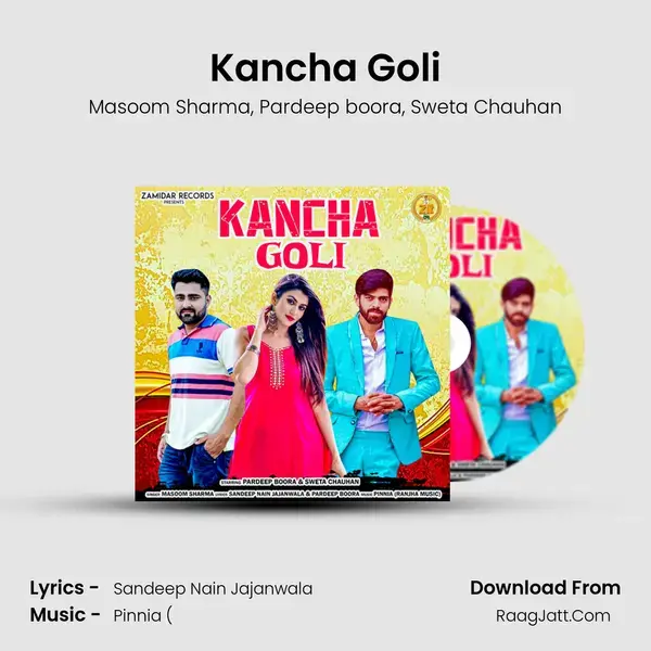 Kancha Goli mp3 song