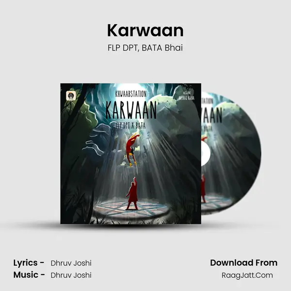 Karwaan Song mp3 | FLP DPT