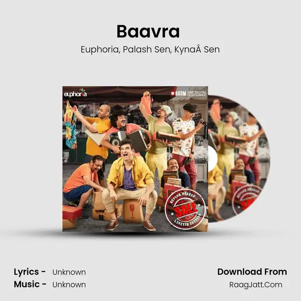 Baavra (feat. KynaÂ Sen) Song mp3 | Euphoria