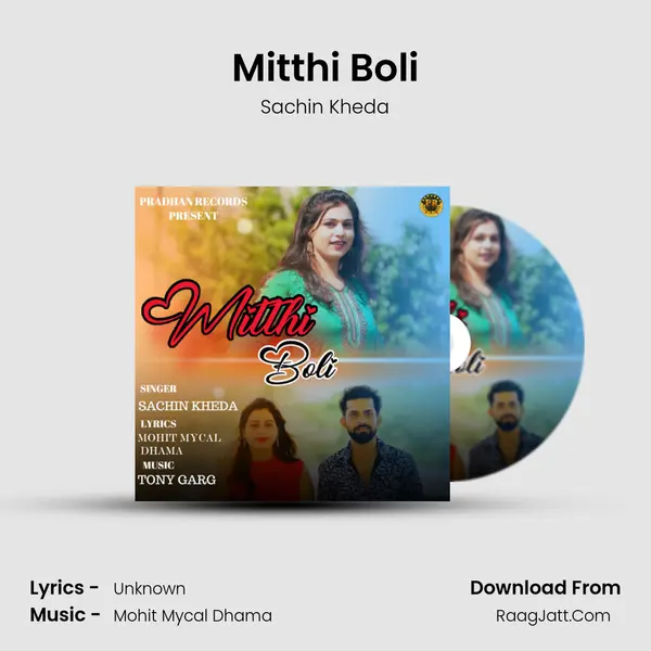 Mitthi Boli mp3 song