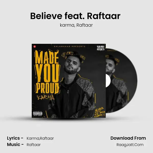 Believe feat. Raftaar (OUTRO) mp3 song