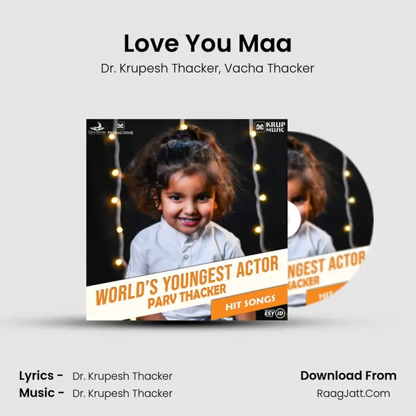 Love You Maa mp3 song