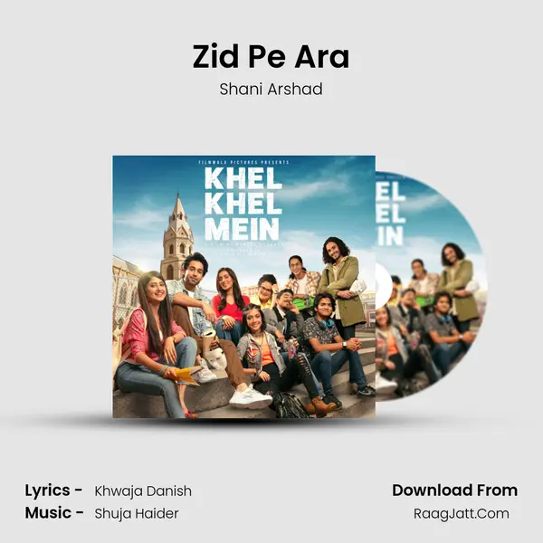 Zid Pe Ara mp3 song