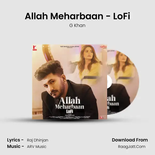 Allah Meharbaan - LoFi Song mp3 | G Khan