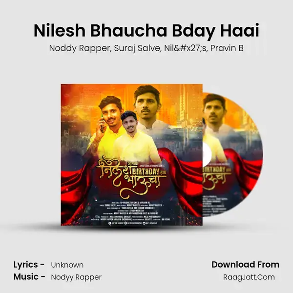 Nilesh Bhaucha B'day Haai mp3 song