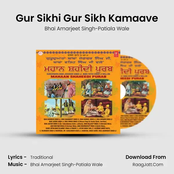 Gur Sikhi Gur Sikh Kamaave mp3 song