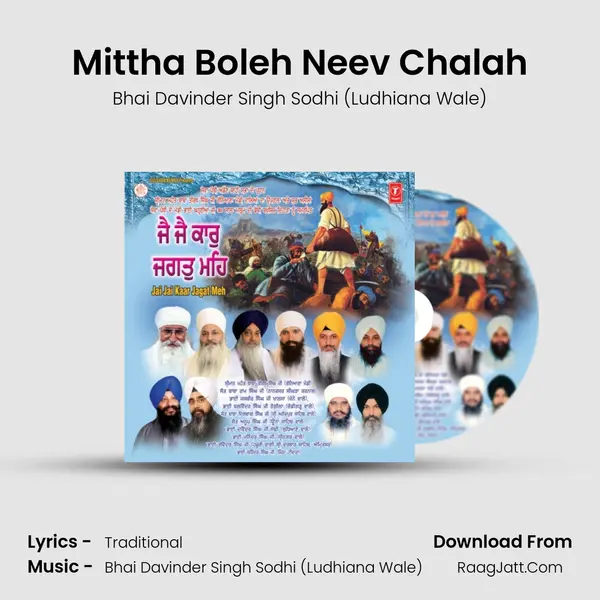 Mittha Boleh Neev Chalah Song mp3 | Bhai Davinder Singh Sodhi (Ludhiana Wale)