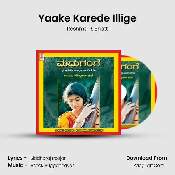 Yaake Karede Illige mp3 song