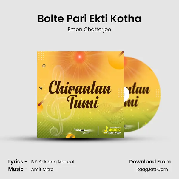 Bolte Pari Ekti Kotha mp3 song