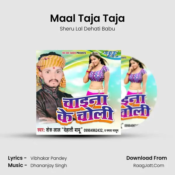 Maal Taja Taja Song mp3 | Sheru Lal Dehati Babu