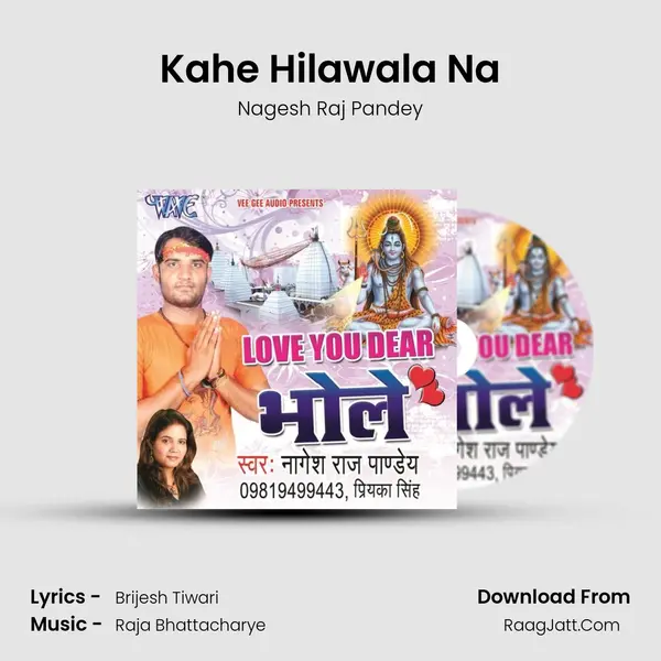 Kahe Hilawala Na mp3 song