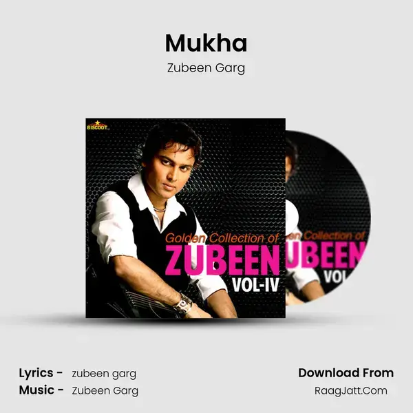 Mukha Song mp3 | Zubeen Garg