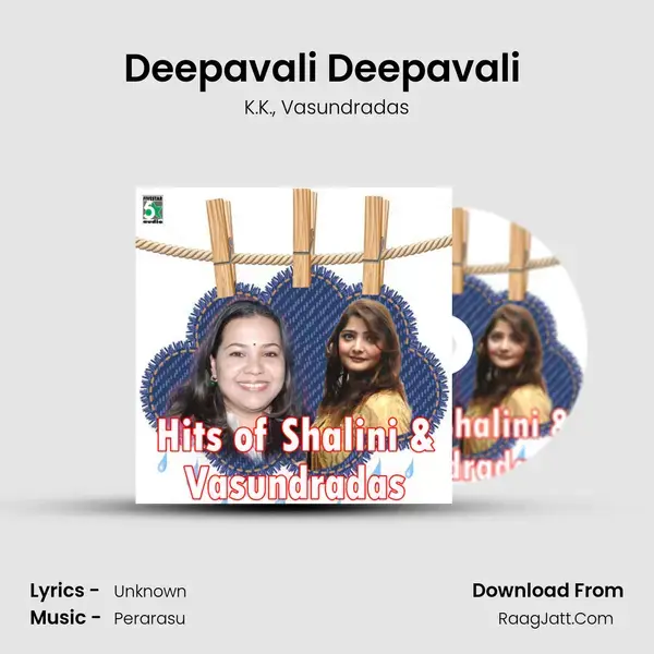 Deepavali Deepavali (From Sivakasi) mp3 song