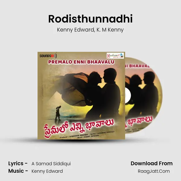 Rodisthunnadhi Song mp3 | Kenny Edward