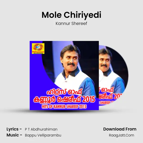 Mole Chiriyedi Song mp3 | Kannur Shereef