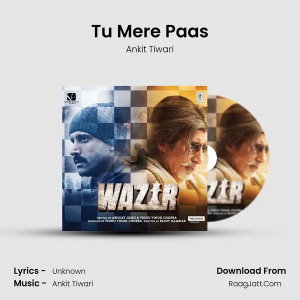 Tu Mere Paas Song mp3 | Ankit Tiwari