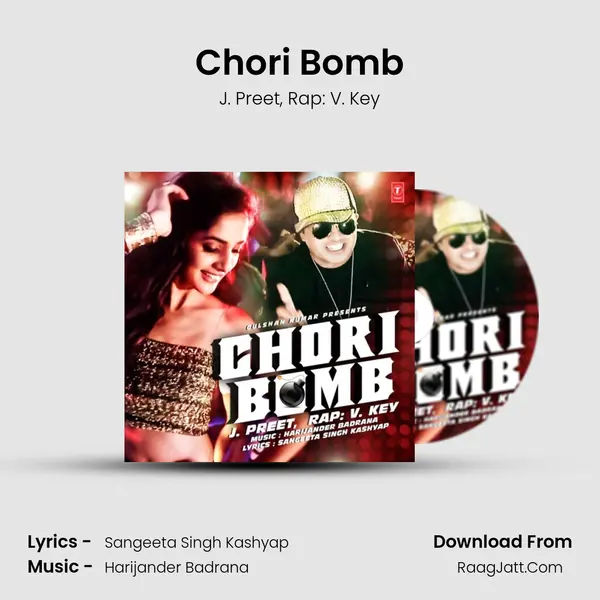 Chori Bomb - J. Preet