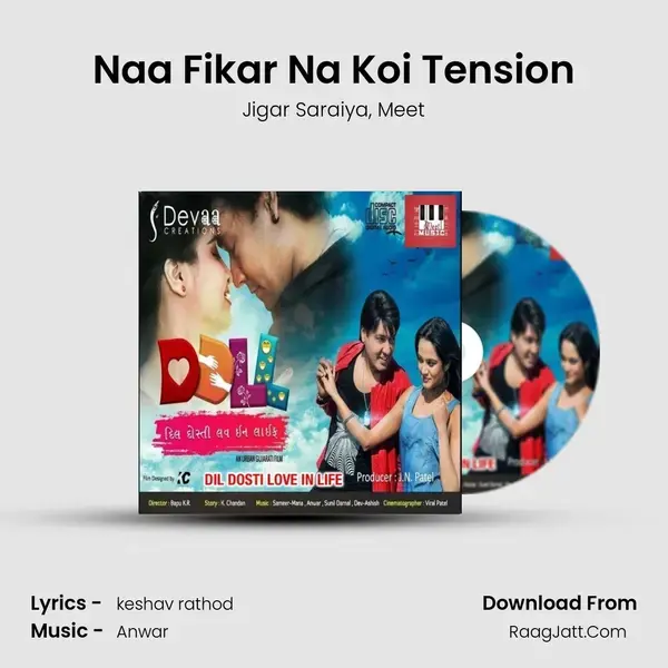 Naa Fikar Na Koi Tension mp3 song