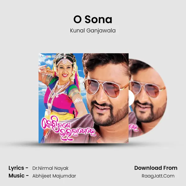 O Sona Song mp3 | Kunal Ganjawala