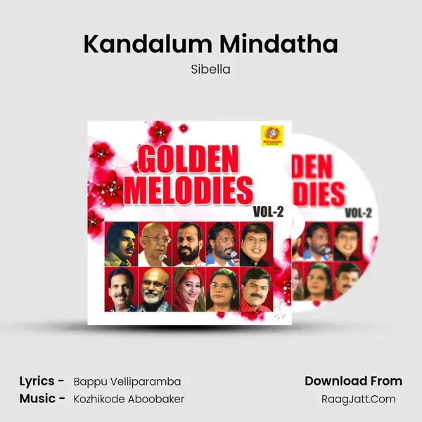 Kandalum Mindatha Song mp3 | Sibella