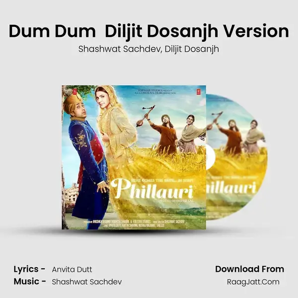 Dum Dum ( Reprise ) Diljit Dosanjh Version Song mp3 | Shashwat Sachdev