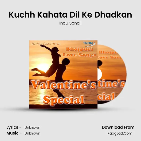 Kuchh Kahata Dil Ke Dhadkan Song mp3 | Indu Sonali