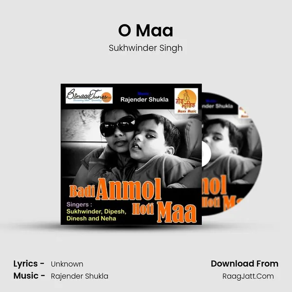 O Maa Song mp3 | Sukhwinder Singh