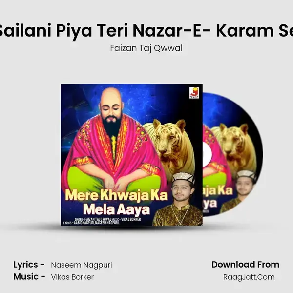 Sailani Piya Teri Nazar-E- Karam Se mp3 song