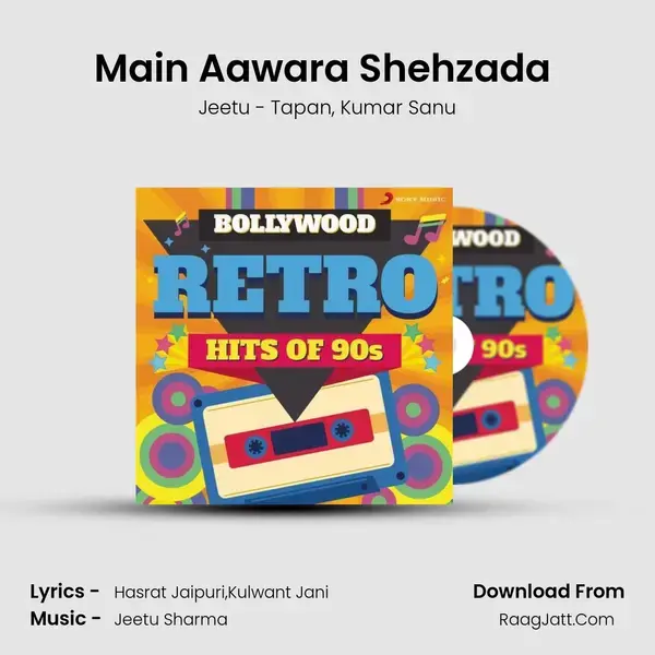 Main Aawara Shehzada (From 