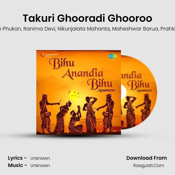 Takuri Ghooradi Ghooroo Song mp3 | Khagen Phukan