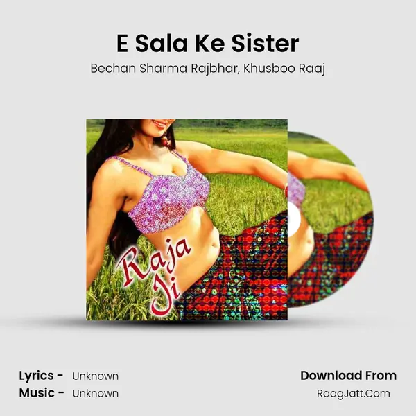 E Sala Ke Sister mp3 song