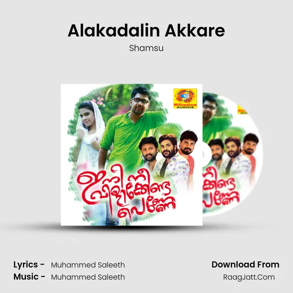 Alakadalin Akkare Song mp3 | Shamsu