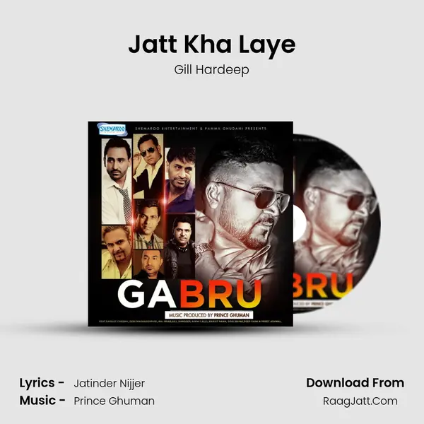 Jatt Kha Laye Song mp3 | Gill Hardeep