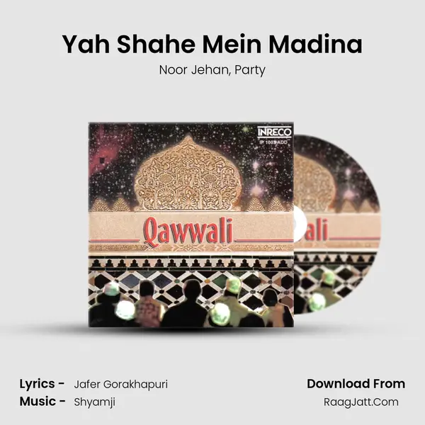 Yah Shahe Mein Madina Song mp3 | Noor Jehan